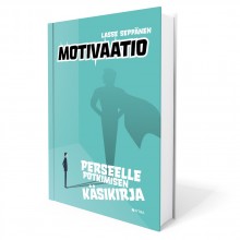 Motivaatio -perseelle potkimisen käsikirja