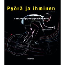 Pyörä ja ihminen - Miten pyörä ja polkija pelavaat yhteen