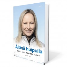 Äitinä huipulla - Riitta-Liisa Roposen tarina