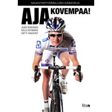 Aja kovempaa!