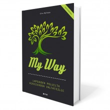 My way - Lapsuuden poluilta aikuisuuden valtateille