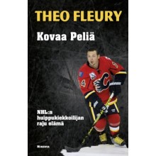 Kovaa peliä - NHL:n huippukiekkoilijan raju elämä