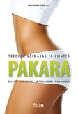 Treenaa voimakas ja kiinteä Pakara