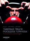 Tehokas treeni puolessa tunnissa - tuloksia functional trainingilla