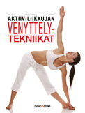 Aktiiviliikkujan venyttelytekniikat