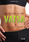 Treenaa terve ja timmi VATSA